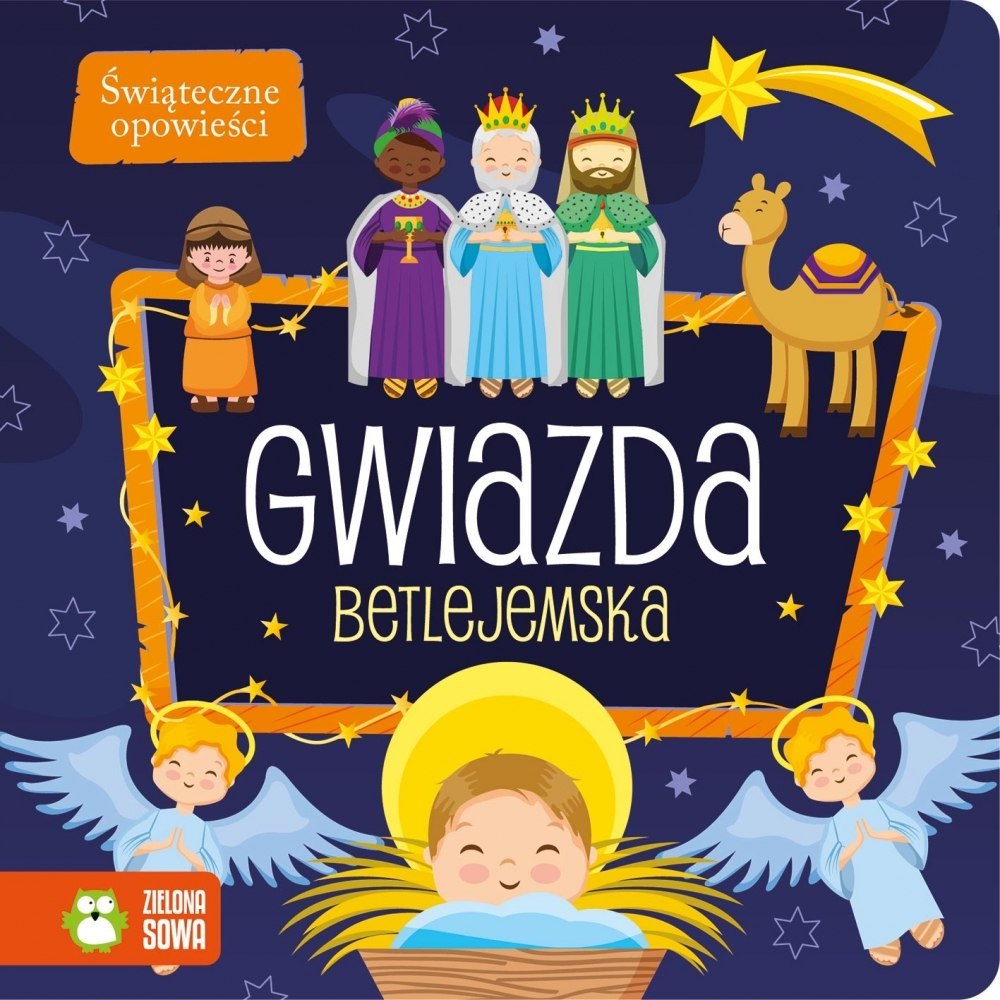 CHRISTMAS TALES. STAR OF BETHLEHEMSKA GREEN OWL PUBLISHING